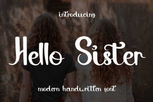 Bring Your Projects to Life with the Hello Sister Font