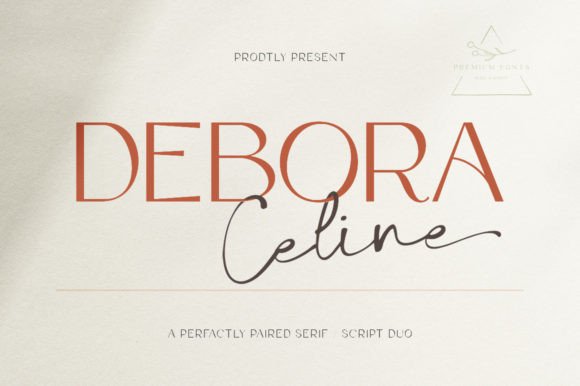 Debora Celine Font: A Designer's Guide to This Duo Script & Serif