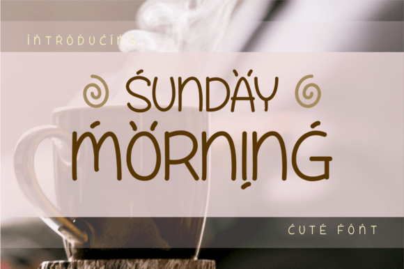 Discovering the Charm of Sunday Morning Font