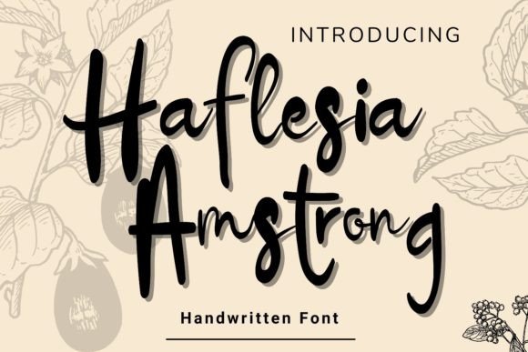 Haflesia Amstrong Font: Bold Yet Subtle Handwritten Style