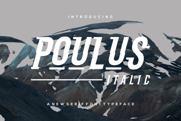 Poulus Italic Font: Elegant Slab Serif for Modern Design