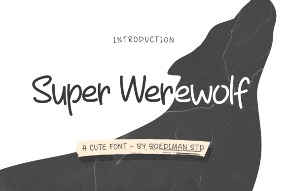 Super Werewolf Font: A Playful Handwritten Typeface for Modern Creators